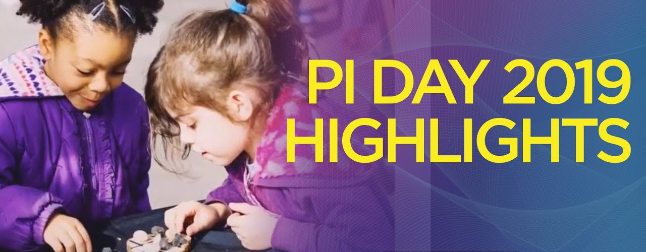 Pi Day Math Festival 2019: kicking off two brand new programs open to all!